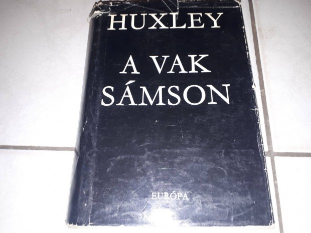 Aldous Huxley - A vak Smson