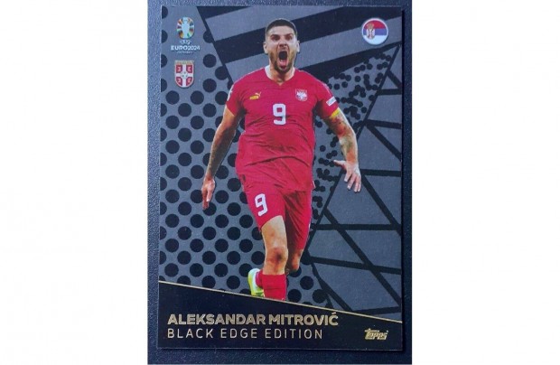 Aleksandr Mitrovic Szerbia Black Edge Edition focis krtya Euro 2024