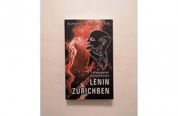 Alekszandr Szolzsenyicin: Lenin Zrichben