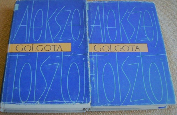Alekszej Tolsztoj: Golgota I-II