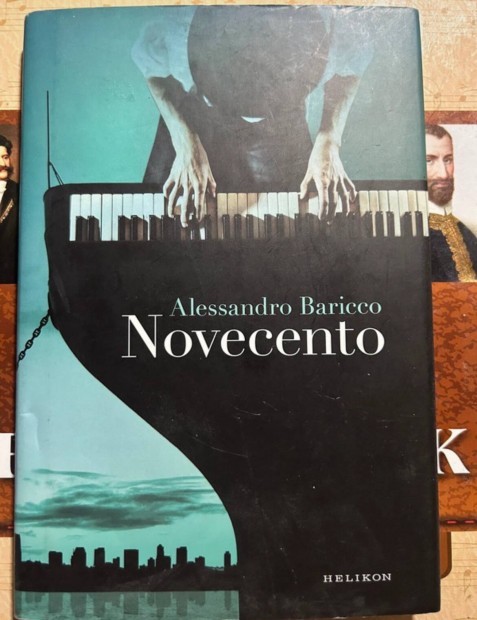 Alessandro Baricco: Novecento