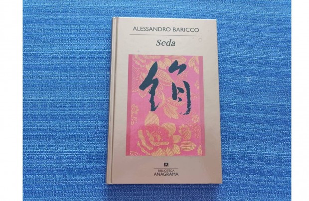 Alessandro Baricco: Seda