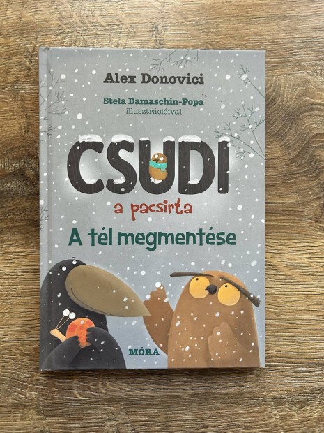Alex Donovici: Csudi a pacsirta - A tél megmentése