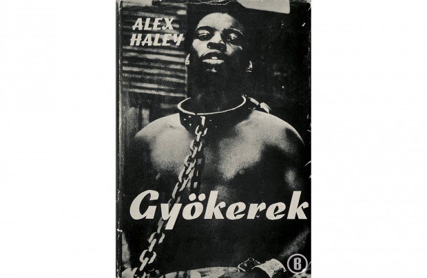 Alex Haley: Gykerek (Csak szemlyesen!)