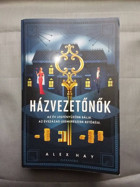 Alex Hay: Hzvezetnk (2023)