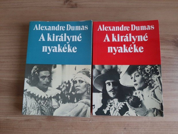 Alexandre Dumas: A kirlyn nyakke 1-2. ktet