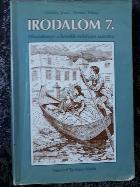 Alfldy Jen - Simon Anna: Irodalom 7. Olvasknyv a hetedik vfolyam