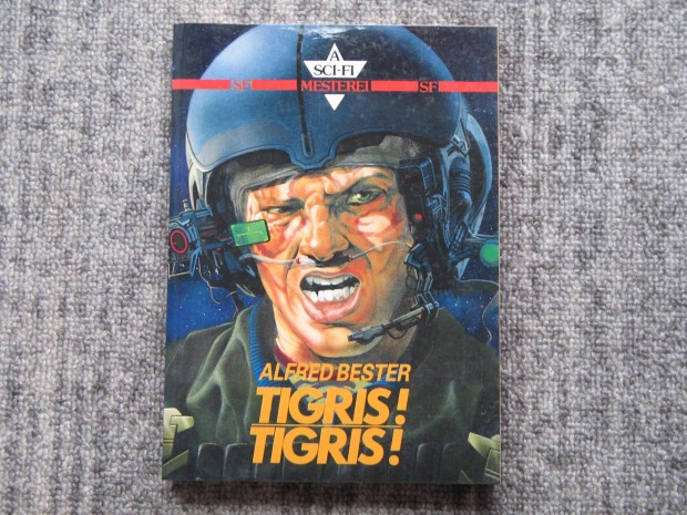 Alfred Bester Tigris ! Tigris !