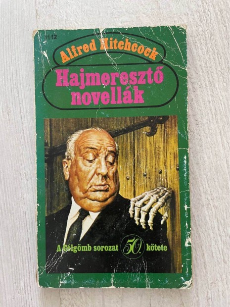 Alfred Hitchcock: Hajmereszt novellk (knyv, krimi)