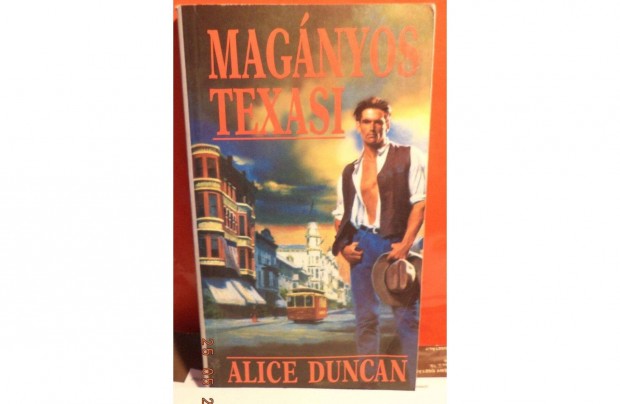 Alice Duncan: Magnyos Texasi