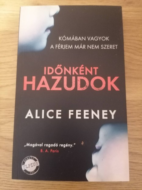 Alice Feeney: Idnknt hazudok