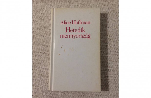 Alice Hoffman Hetedik menyorszg