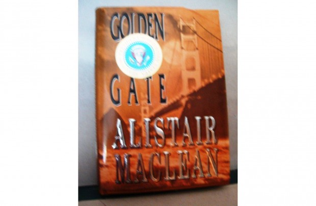 Alistair Maclean: Golden Gate