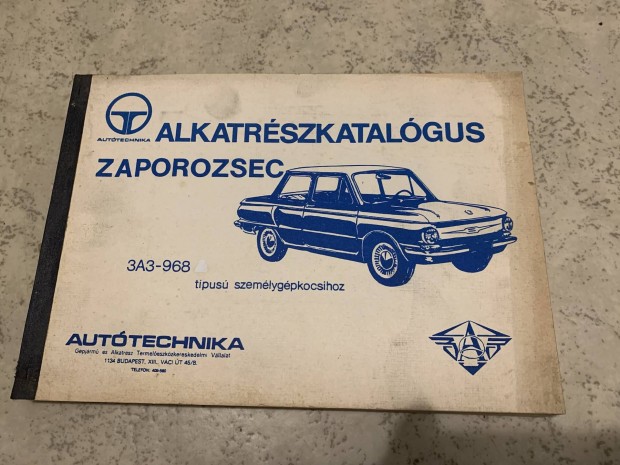 Alkatrész könyv Zaporozsec alkatrészjegyzék Autóker