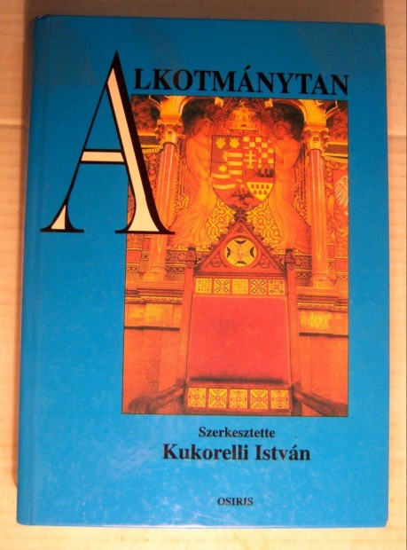 Alkotmánytan (Kukorelli István) 1997 (sérült) 6kép+tartalom