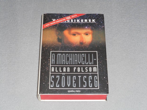 Allan Folsom - A Machiavelli-szvetsg