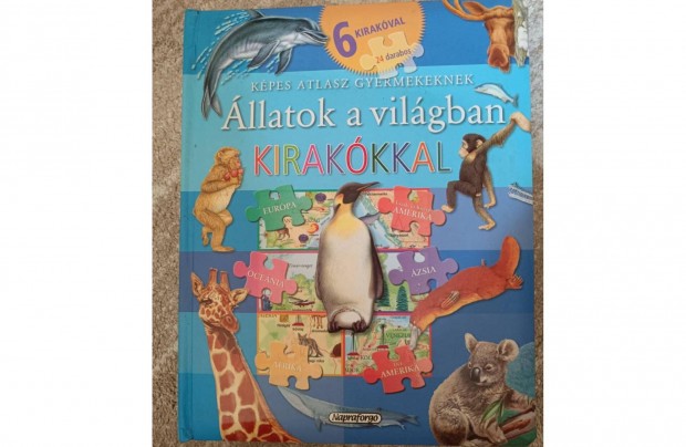 llatok a vilgban kirakkkal (kpes atlasz gyerekeknek)