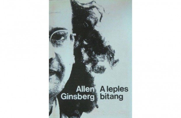 Allen Ginsberg: A leples bitang