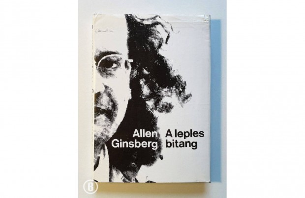 Allen Ginsberg: A leples bitang (Eurpa 1984)