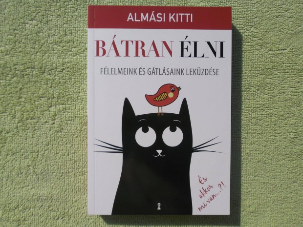 Almsi Kitti: Btran lni /Kulcslyuk Kiad/