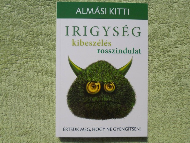 Almsi Kitti: Irigysg /Kulcslyuk Kiad/