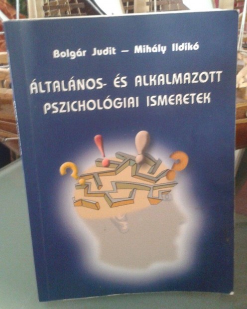 Általános- és alkalmazott pszichológiai ismeretek könyv