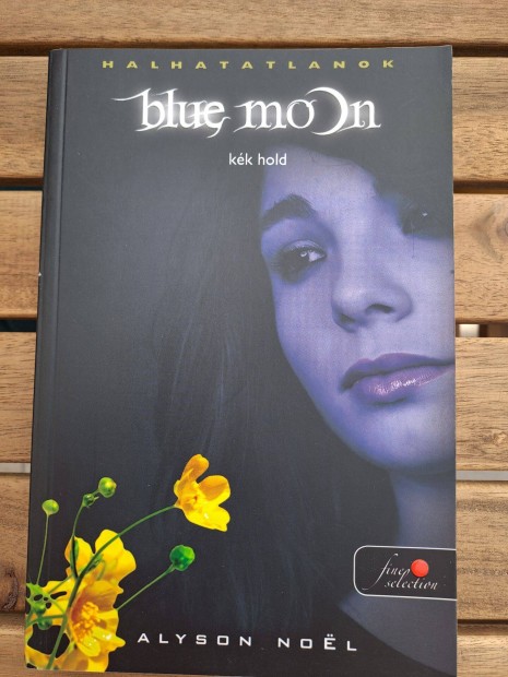 Alyson Nol - Blue Moon Kk Hold (Halhatatlanok 2.)
