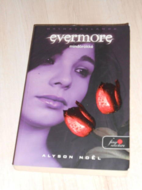 Alyson Noel: Evermore - Mindrkk