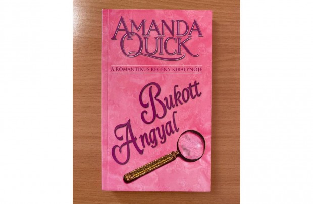 Amanda Quick: Bukott Angyal cm knyv