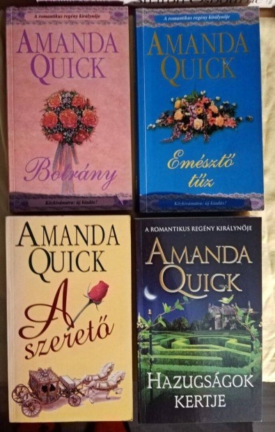 Amanda Quick: Hazugsgok kertje, Botrny, Emszt tz, A szeret