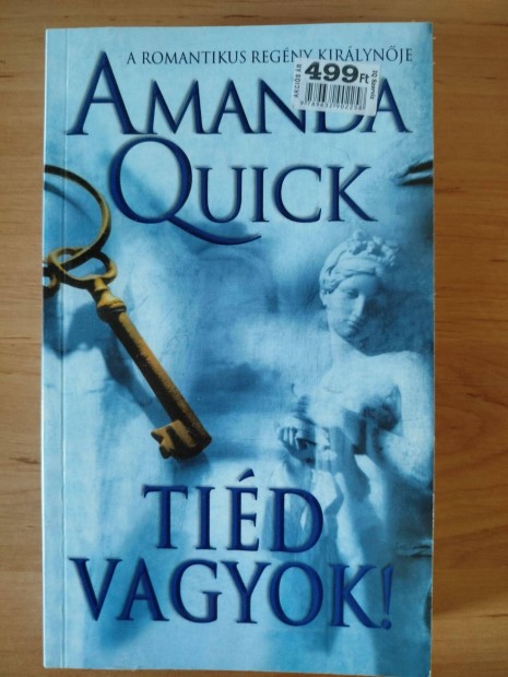 Amanda Quick: Tid vagyok!