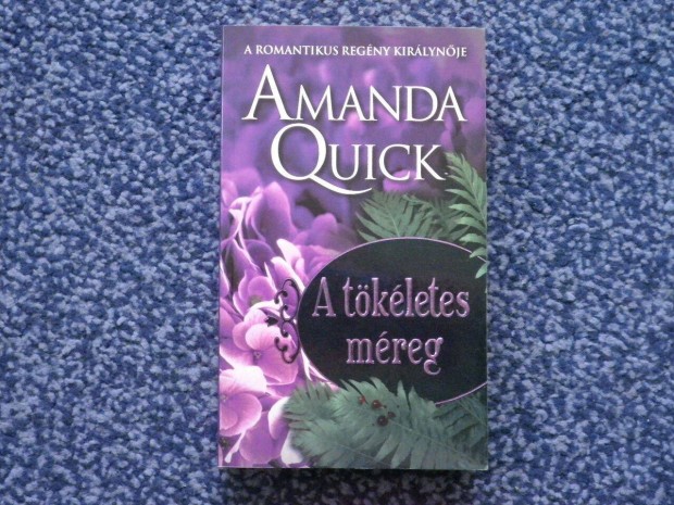 Amanda Quick - A tkletes mreg