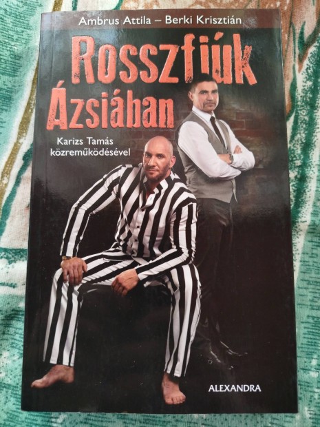 Ambrus,Berki - Rosszfik zsiban (zsiai expressz)