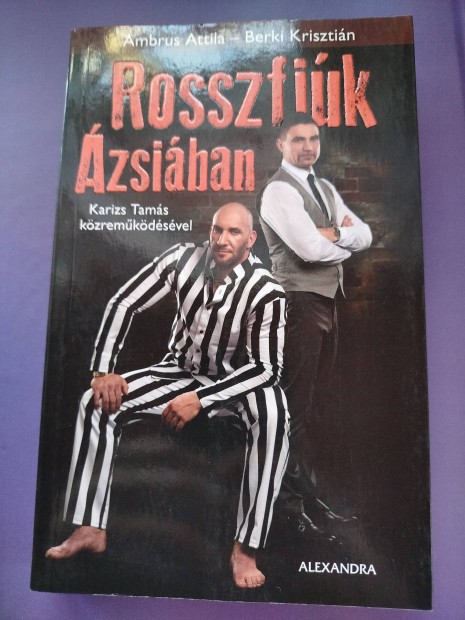 Ambrus, Berki - Rosszfik zsiban (zsia expressz)