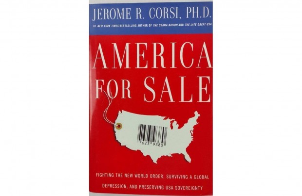 America For Sale Jerome R. Corsi, Ph.D