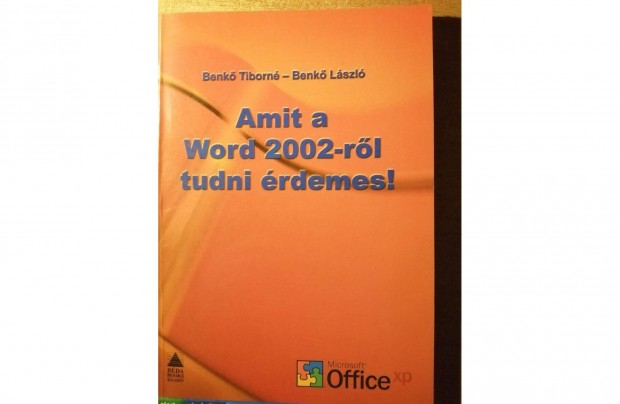 Amit a Word 2002-ről tudni érdemes