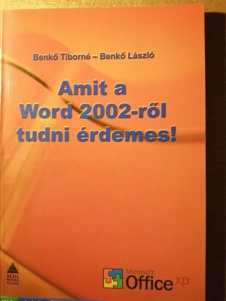 Amit a Word 2002-rl tudni rdemes elad