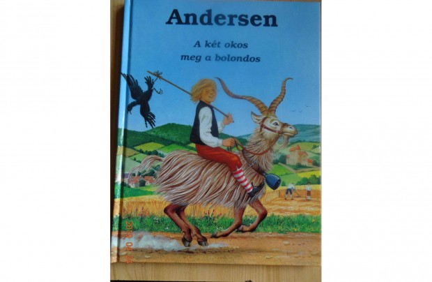 Andersen: A két okos meg a bolondos - mesekönyv Francois Crozat rajzai
