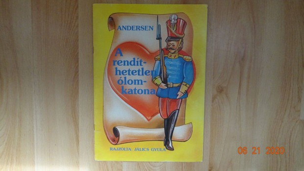 Andersen: A rendthetetlen lomkatona