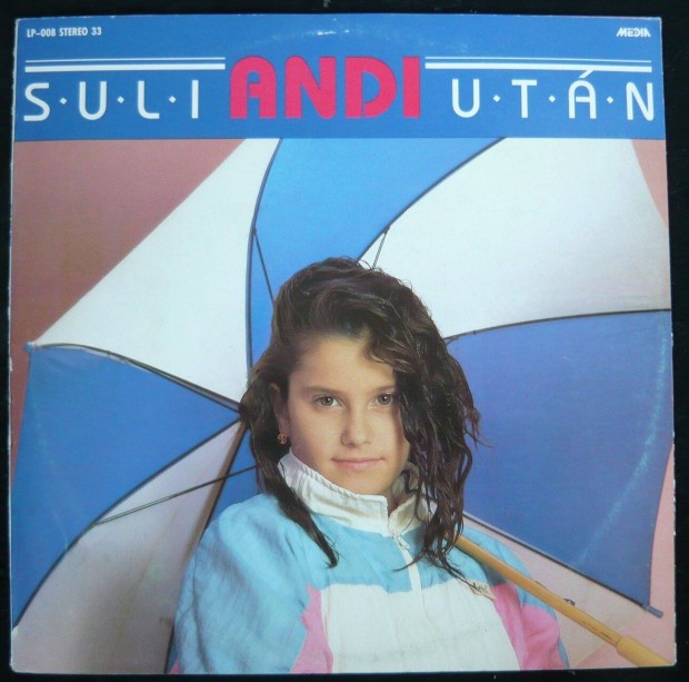 Andi: Suli utn (hanglemez)