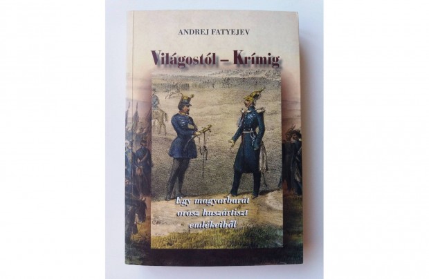 Andrej Fatyejev: Vilgostl Krmig (dediklt pld.)