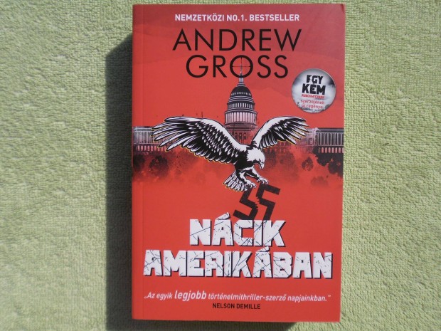 Andrew Gross: Ncik Amerikban