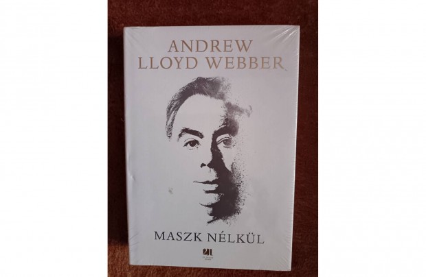 Andrew Lloyd Webber: MASZK Nlkl knyv