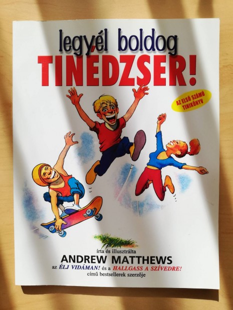 Andrew Matthews Legyl boldog tindzser 