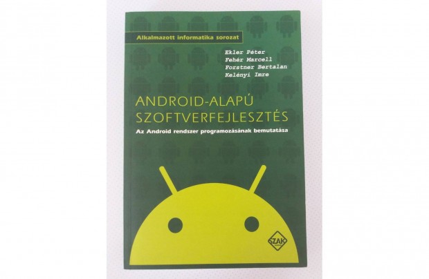 Android - alap szoftverfejleszts