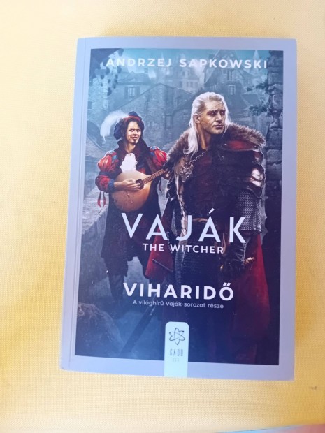 Andrzej Sapkowski: Vaják- Viharidő