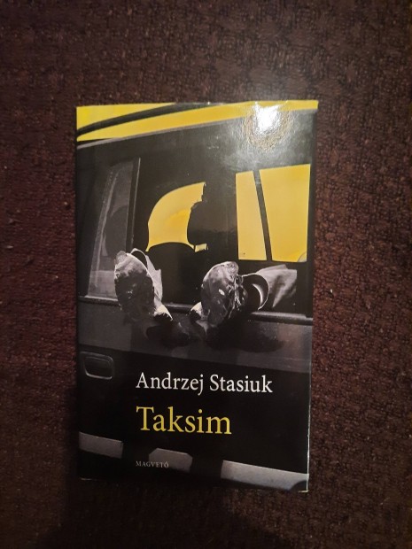 Andrzej Stasiuk- Taksim c.knyv olvasatlan