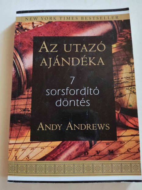 Andy Andrews: Az utaz ajndka