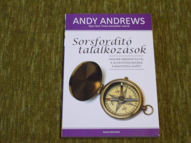 Andy Andrews: Sorsfordt tallkozsok