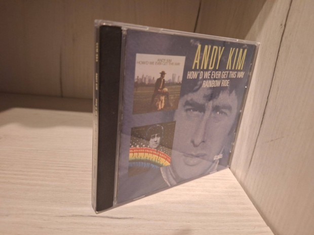 Andy Kim - How'd We Ever Get This Way / Rainbow Ride CD